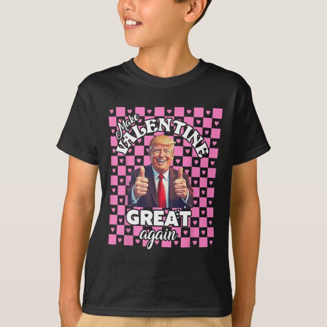 Gör Valentines day Underbar igen T Funny Donald Tr Shirt (Framsida)
