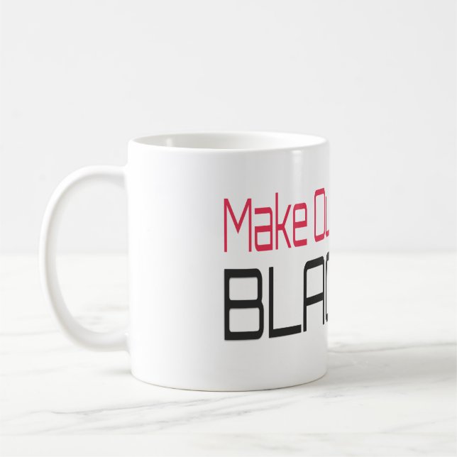 Gör vår president Black till Obamas politiska Roli Kaffemugg (Vänster)