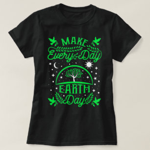 Gör vardagsdag till jorddag t shirt