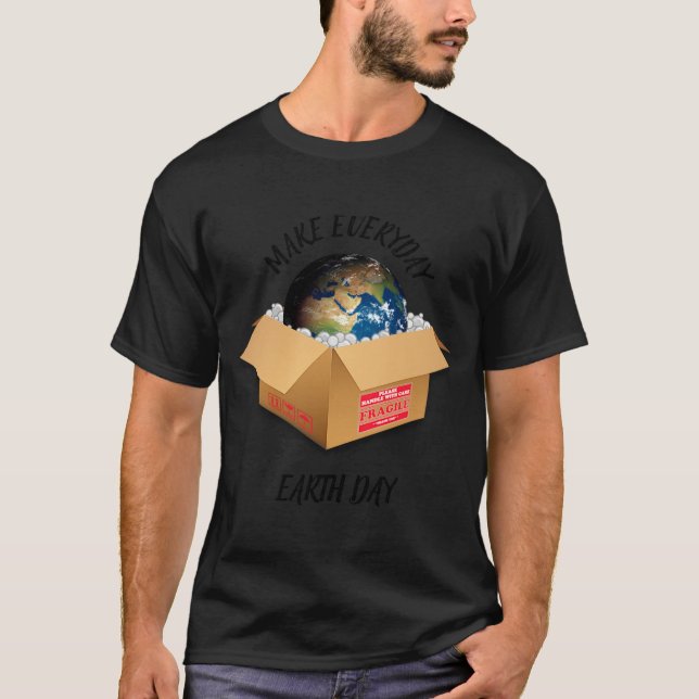 Gör varje dag till Earth Day T-shirt  (Framsida)