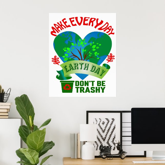 Gör varje dag till en stor jorddag poster (Hemmakontoret)