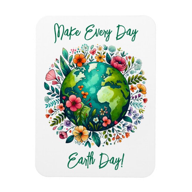 Gör varje dag till jorddag magnet (Vertikal)