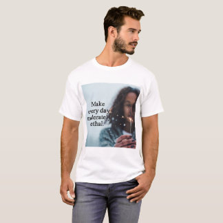 Gör varje dödlig skjorta för dag måttligt tee shirt