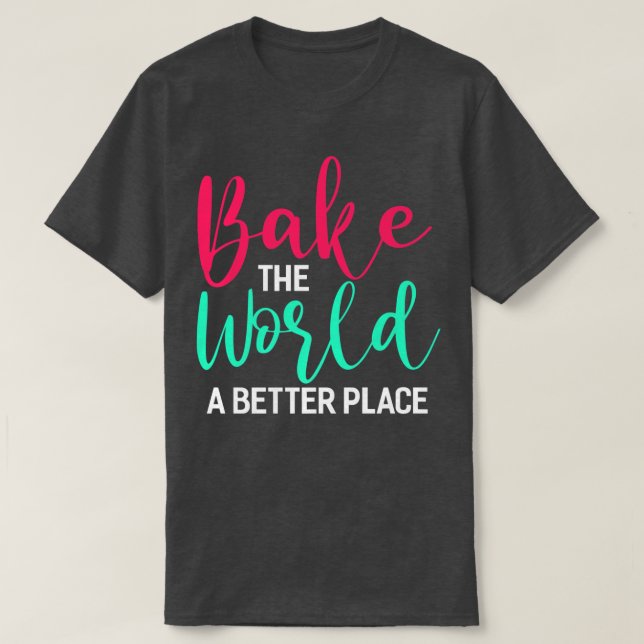 Gör världen till en bättre Ställe-butik T Shirt (Design framsida)