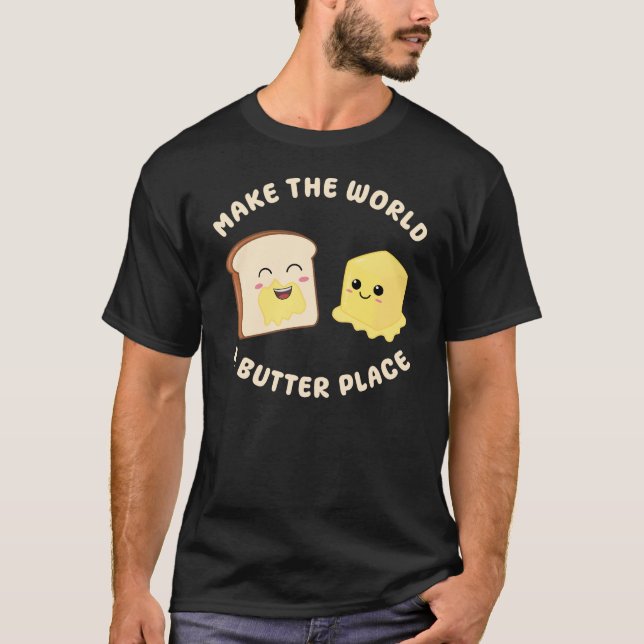 Gör världen till en Butter Ställe Kawaii Butters P T Shirt (Framsida)