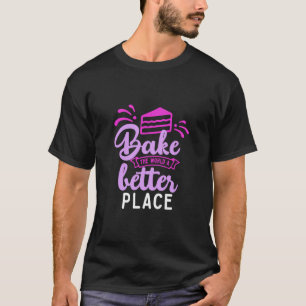 Gör världen till ett bättre Ställe vackert binghus T Shirt