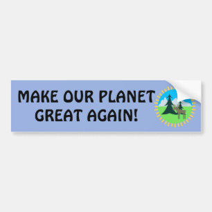 GÖR VÅRT PLANET UNDERBART IGEN! BILDEKAL
