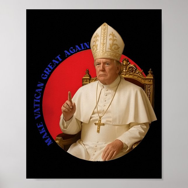 Gör Vatikanen Underbar igen till en rolig påve Tru Poster (Framsidan)