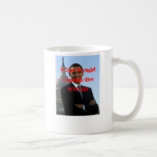 Gör WWOD, vad skulle Obama Kaffemugg (Höger)