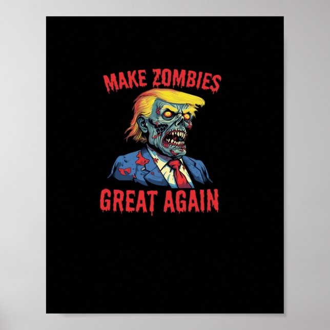 Gör Zombies Underbart igen - Halloween Zombie Clas Poster (Framsidan)