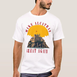göra alcatraz underbart igen t shirt