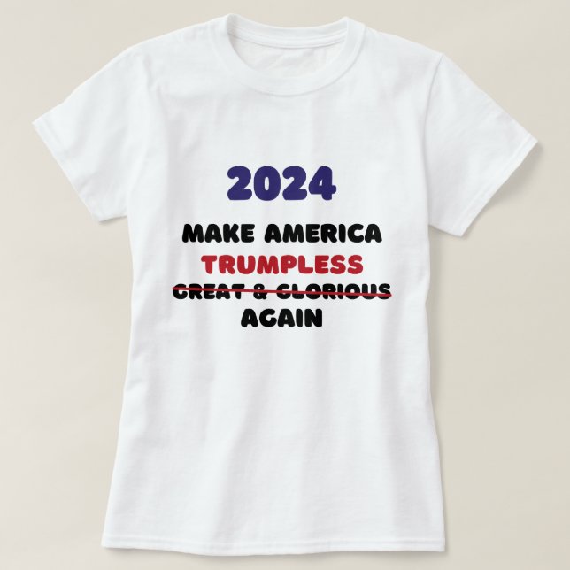 göra Amerika underbart och äroriskt igen, 2024 T Shirt (Design framsida)