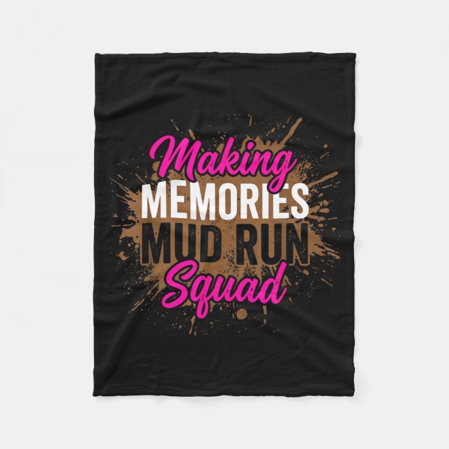 Göra minnen mud run squad lergök rullande  fleecefilt (Framsidan)