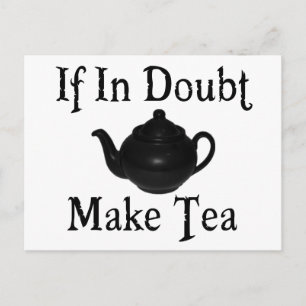 Göra panikslagen inte - gör tea! vykort