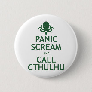 Göra panikslagen skriet och appellen Cthulhu Knapp
