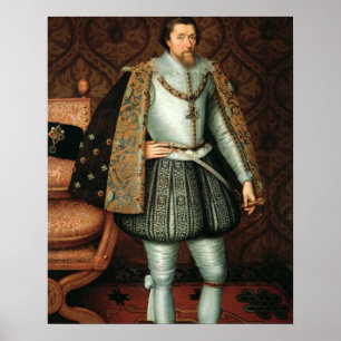 Göra till kung James mig av England (1566-1625) Poster