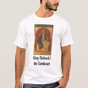 Göra till kung Richard Lionhearten, kungen Richar T Shirt