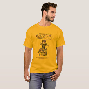 Gorboduck T Shirt