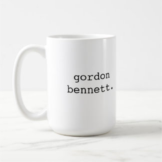 Gordon Bennett - britten formulerar Kaffemugg