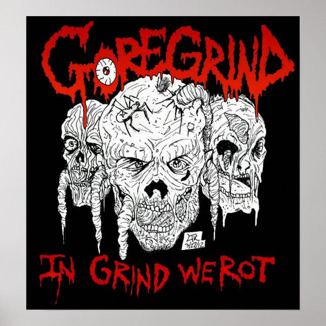 Goregrind - I Grind Rot Poster (Framsidan)