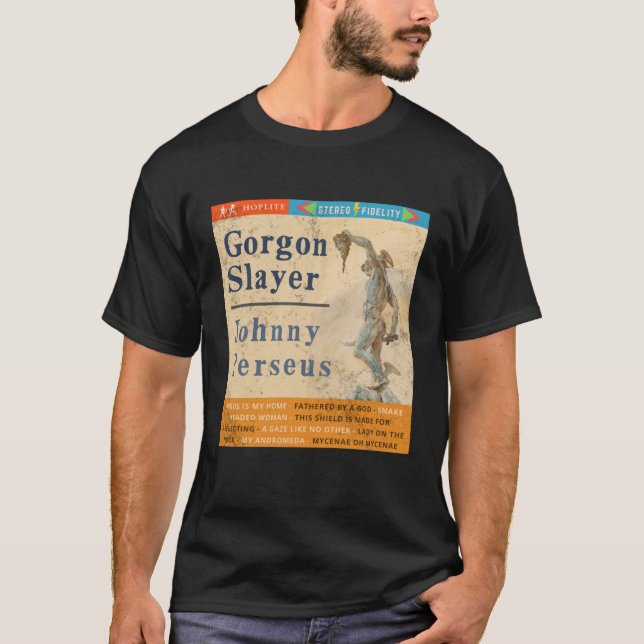 Gorgon Sayer by Johnny Perseus T Shirt (Framsida)