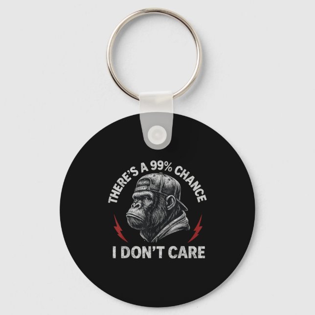 Gorilla Funny Det är 99% chans jag inte bryr mig o Nyckelring (Framsida)