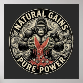 Gorilla Gym Naturliga Vinningar - Ren Kraft  Poster