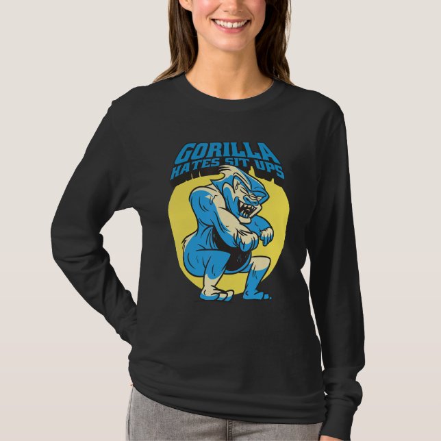 Gorilla Hates Sit Ups T Shirt (Framsida)