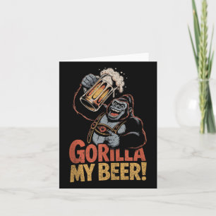 Gorilla My Beer Funny Ape Stein Party Animal Tank Kort