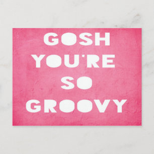 Gosh Groovy vykort