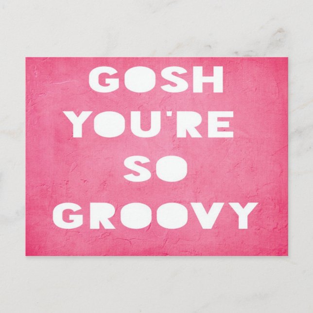 Gosh Groovy vykort (Framsida)