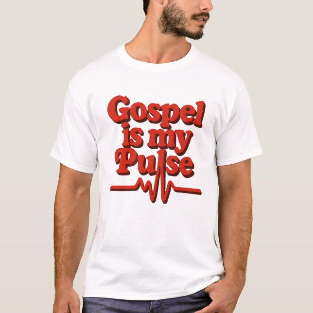 Gospel är min puls T-Shirt (Framsida)