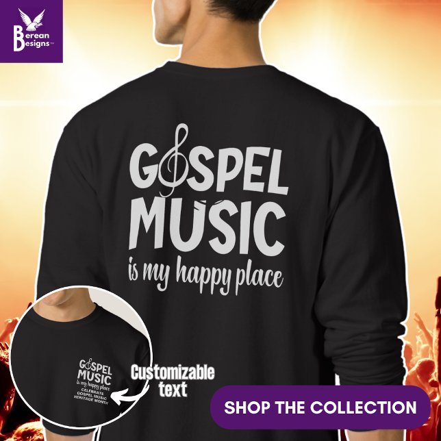 GOSPEL MUSIC ÄR MY LYCKLIG STÄLLE Christian Lång Ärmad Tröja (Gospel Music is my Happy Place stylish Christian sweatshirt with design on front and back.)