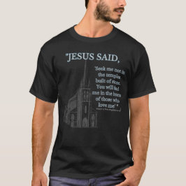 Gospelet Mary Magdalene: Jesus sa: T Shirt