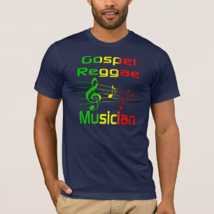 GospelReggaemusiker T Shirt