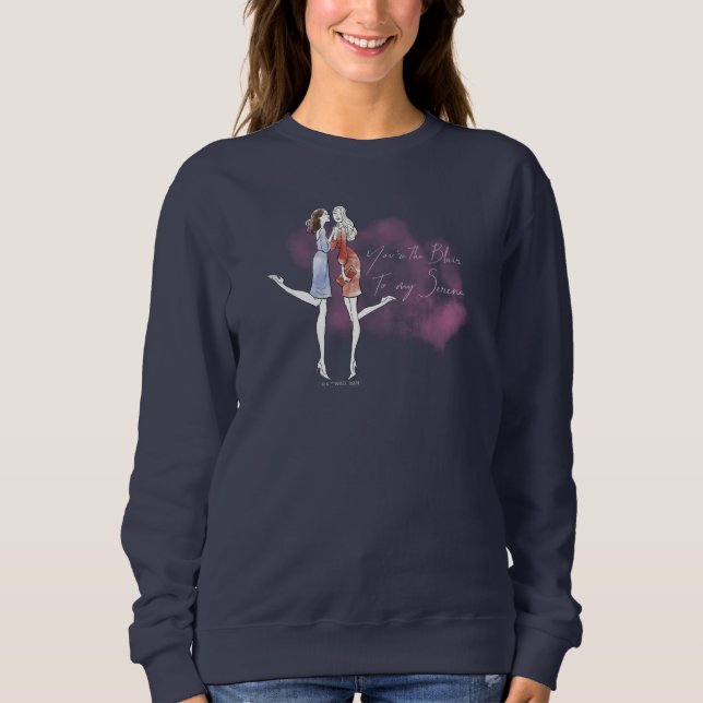 Gossip Girl - du är Blair till min Serena T Shirt (Framsida)