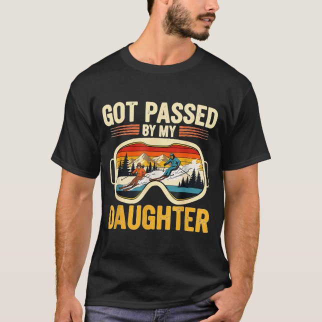 Got Ped By My Daughter Funny Ski Goggles Mountain  T Shirt (Framsida)