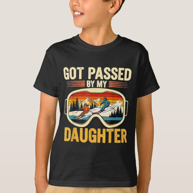 Got Ped By My Daughter Funny Ski Goggles Mountain  T Shirt (Framsida)