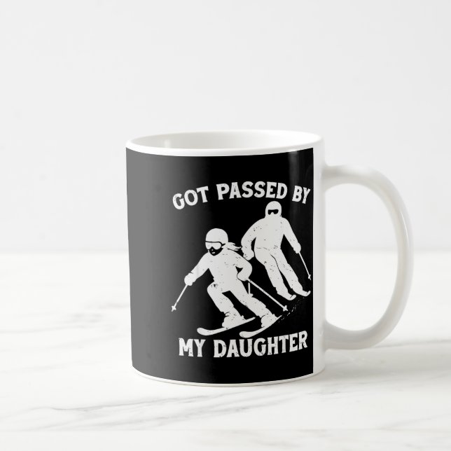 Got Ped By My Daughter Funny Skiing Dad Ski Trip  Kaffemugg (Höger)