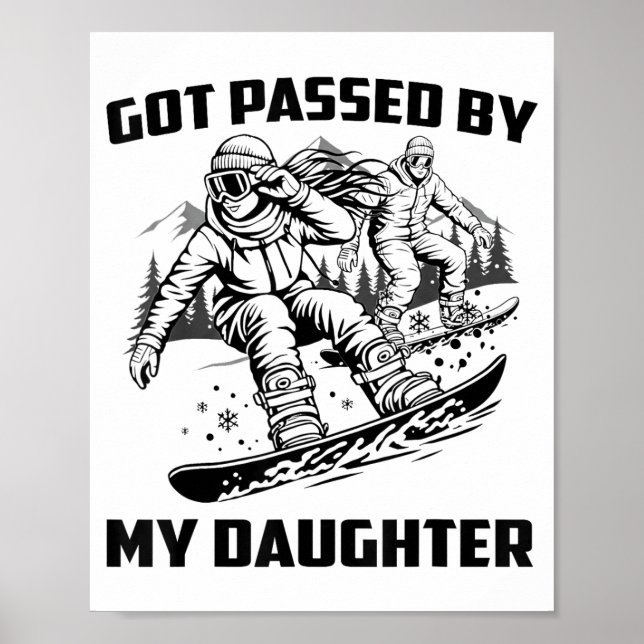 Got Ped By My Daughter Funny Skiing Ski Dad Winter Poster (Framsidan)