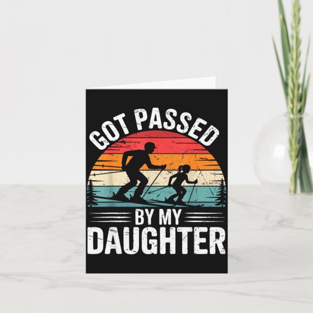 Got Ped By My Daughter Ski Dad Retro Snow Srts Des Kort (Framsida)