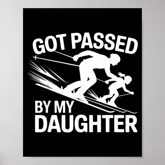 Got Ped By My Daughter Ski  Poster (Framsidan)