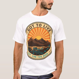 Got To Live Desert Sunset-märke T-shirt