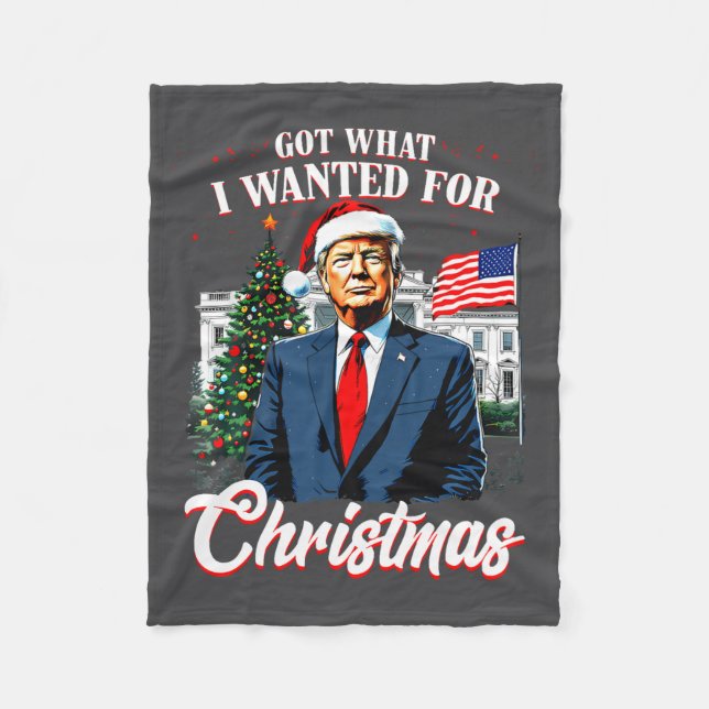 Got What I Wanted For Christmas Trump 2025 Long Sl Fleecefilt (Framsidan)