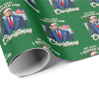 Got What I Wanted for Christmas Trump Presentpapper