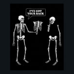 Got Your Back _ Funny Skeleton Pun  Poster<br><div class="desc">Got Your Back _ Funny Skeleton Pun</div>