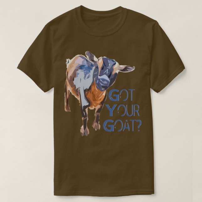 Got Your Goat  T Shirt (Design framsida)