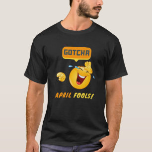 GOTCHA April Fool Day Lusnyj Skojjar Kids Fånig Pa T Shirt