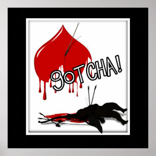 GOTCHA! Cupid's Down (anti-Valentine) Poster