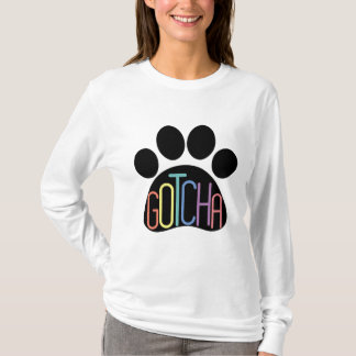 "Gotcha" Kvinnors Hund: Långsiktig Sleeve T Shirt